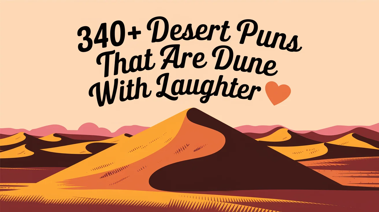 Desert Puns