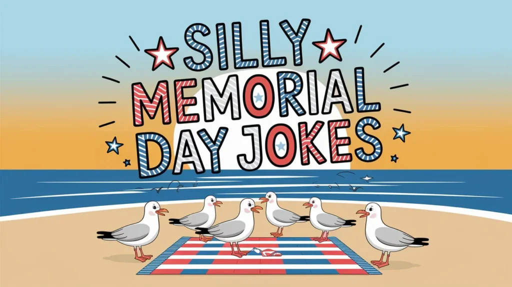 Silly Memorial Day Jokes