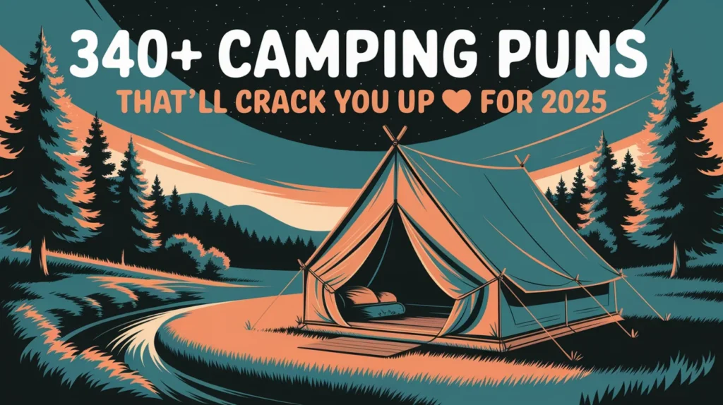 Camping Puns