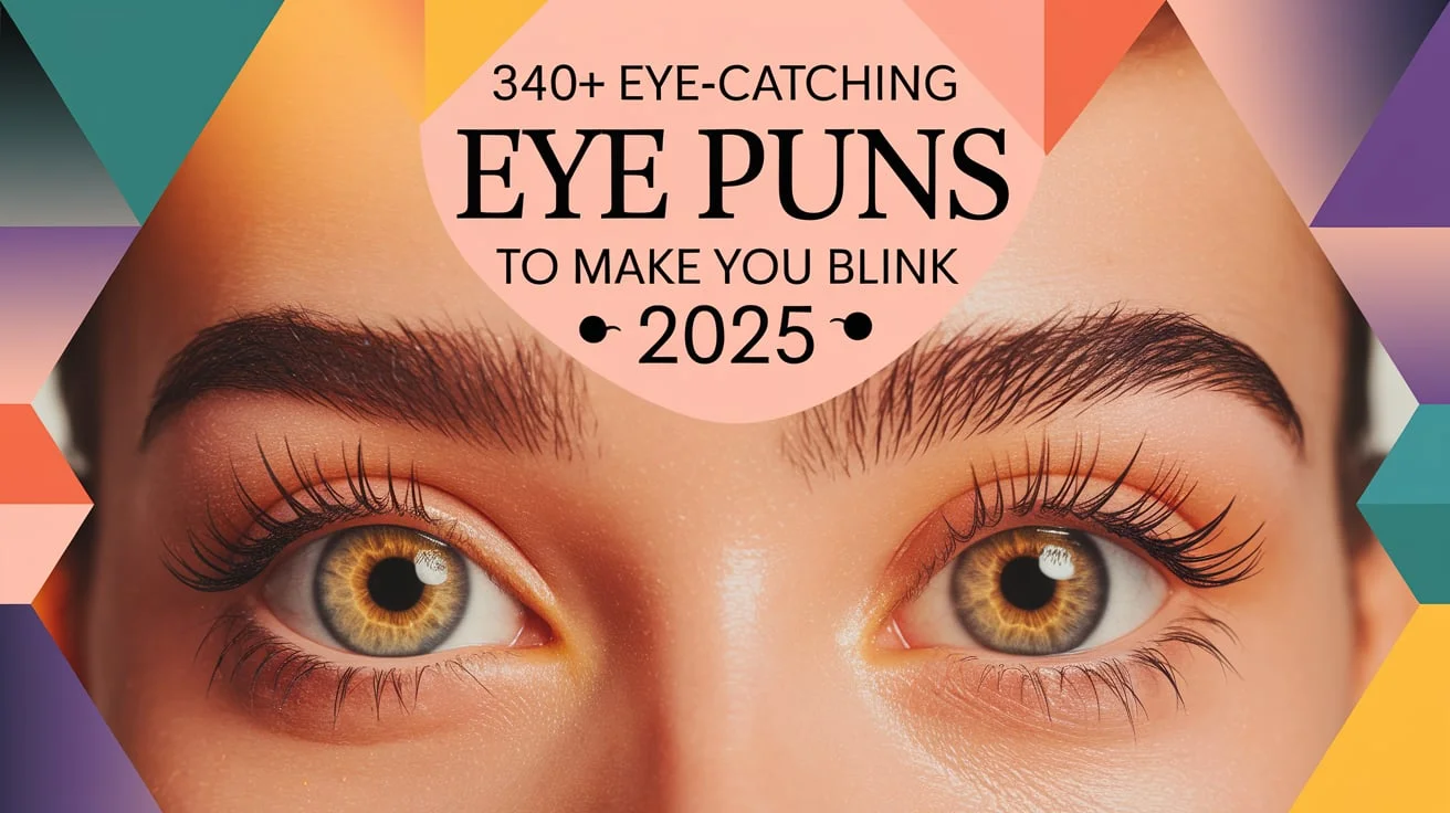 Eye Puns