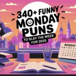 Monday Puns