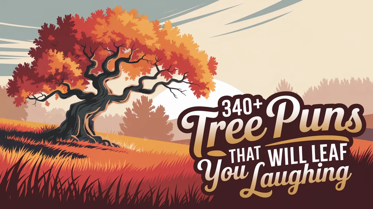Tree Puns That Will Leaf You Laughing