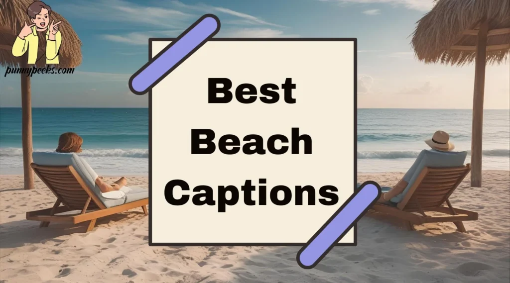 Best Beach Captions