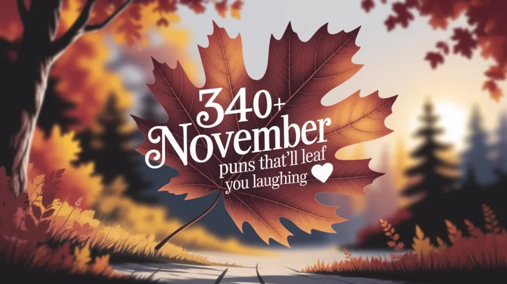 November Puns Thatâll Leaf You Laughing