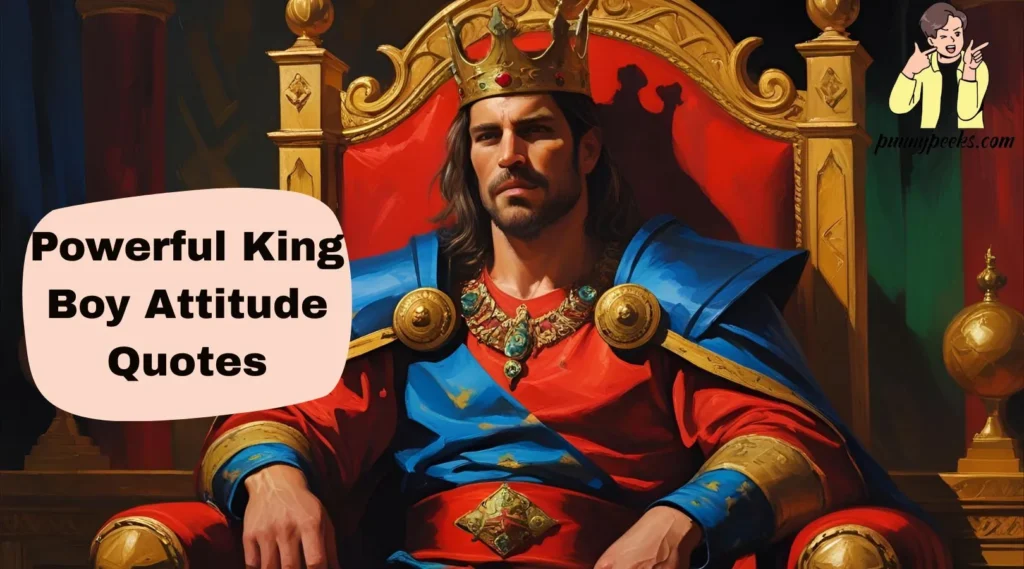Powerful King Boy Attitude Quotes