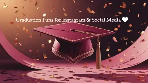 Graduation Puns for Instagram & Social Media