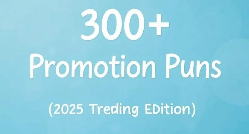 Best Promotion Puns