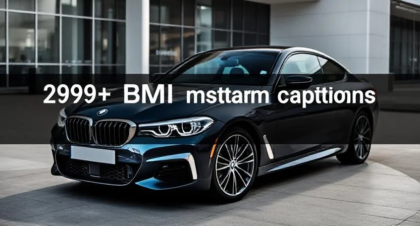 BMW Instagram Captions