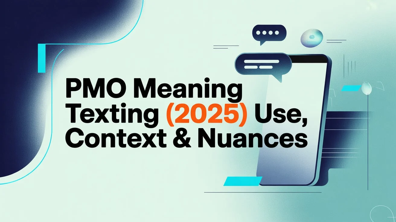 PMO Meaning Texting