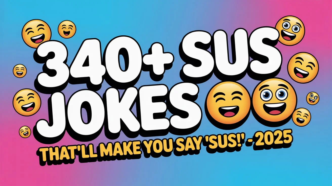 Sus Jokes