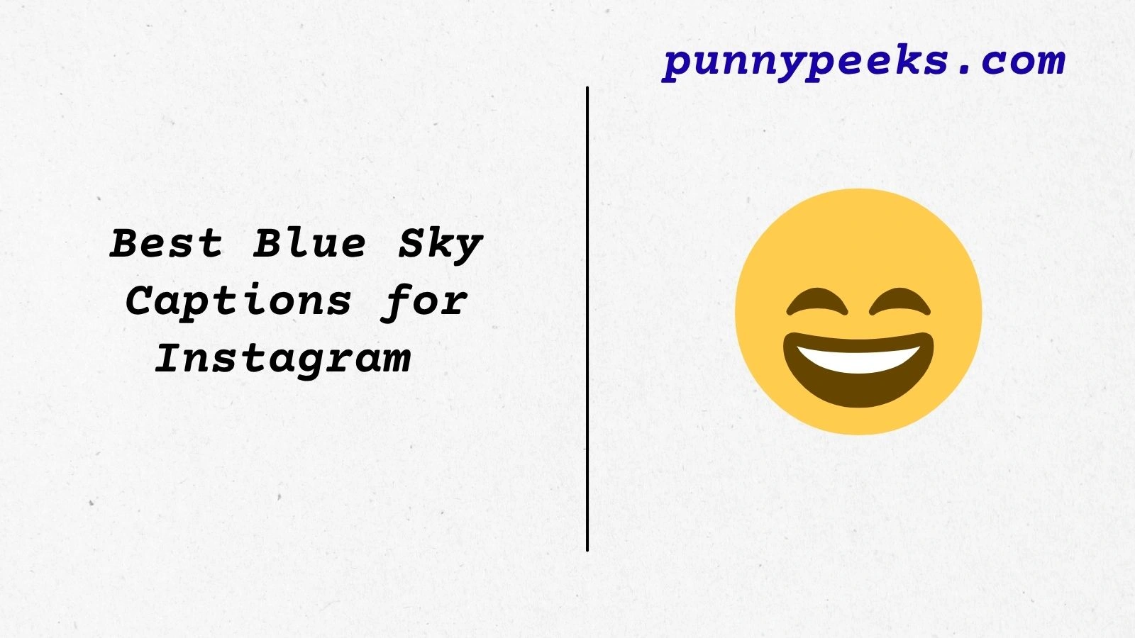 Best Blue Sky Captions for Instagram