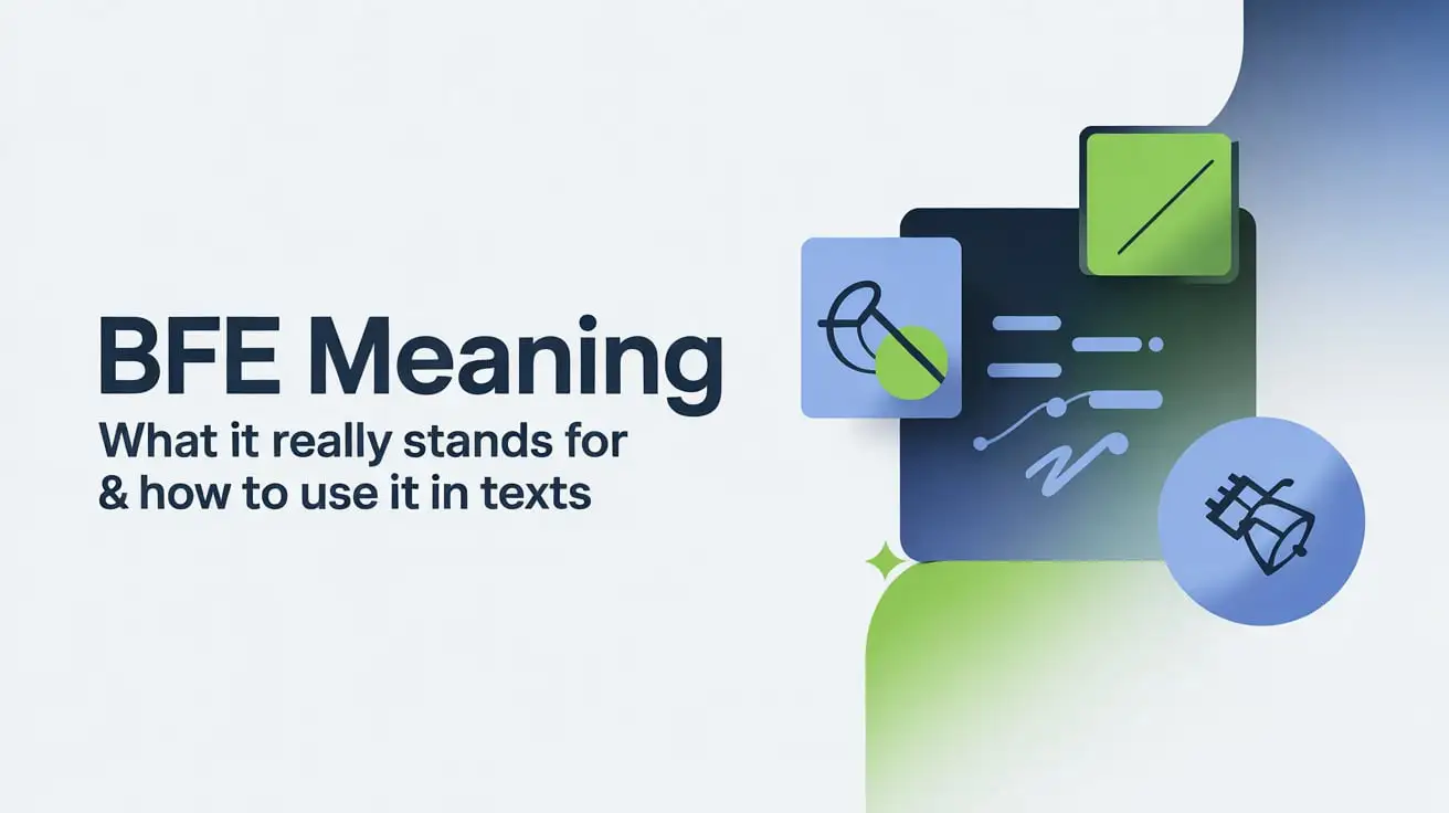 BFE Meaning