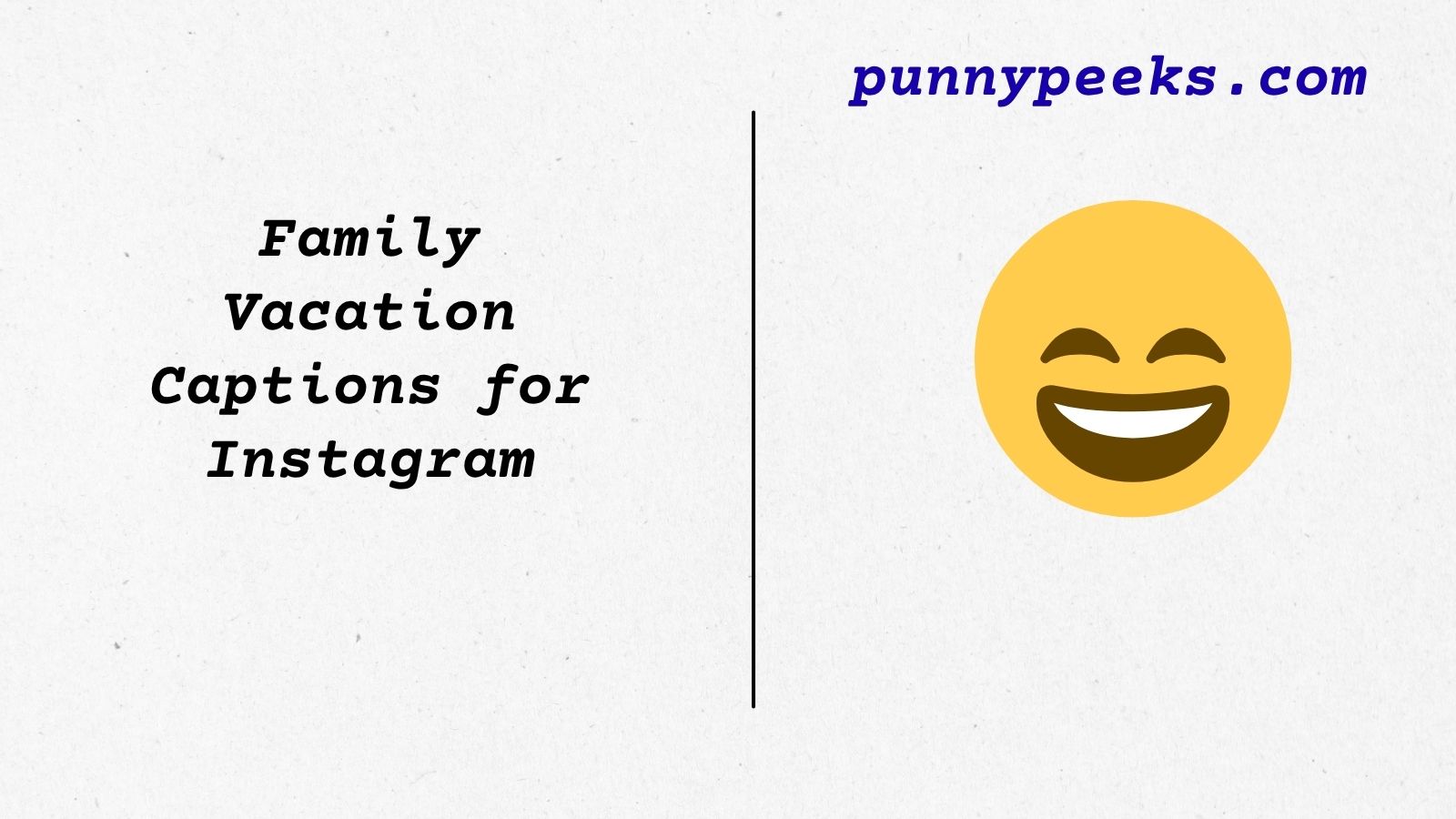 Family Vacation Captions for Instagram