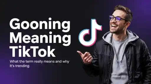 Gooning Meaning TikTok