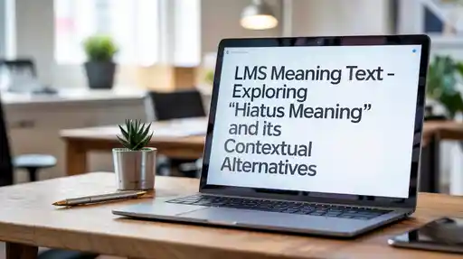 LMS Meaning Text