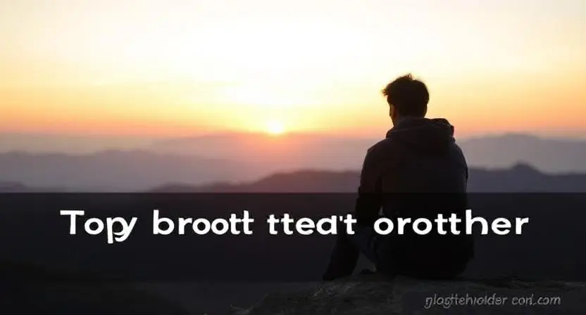 Top Brother Captions for Instagram